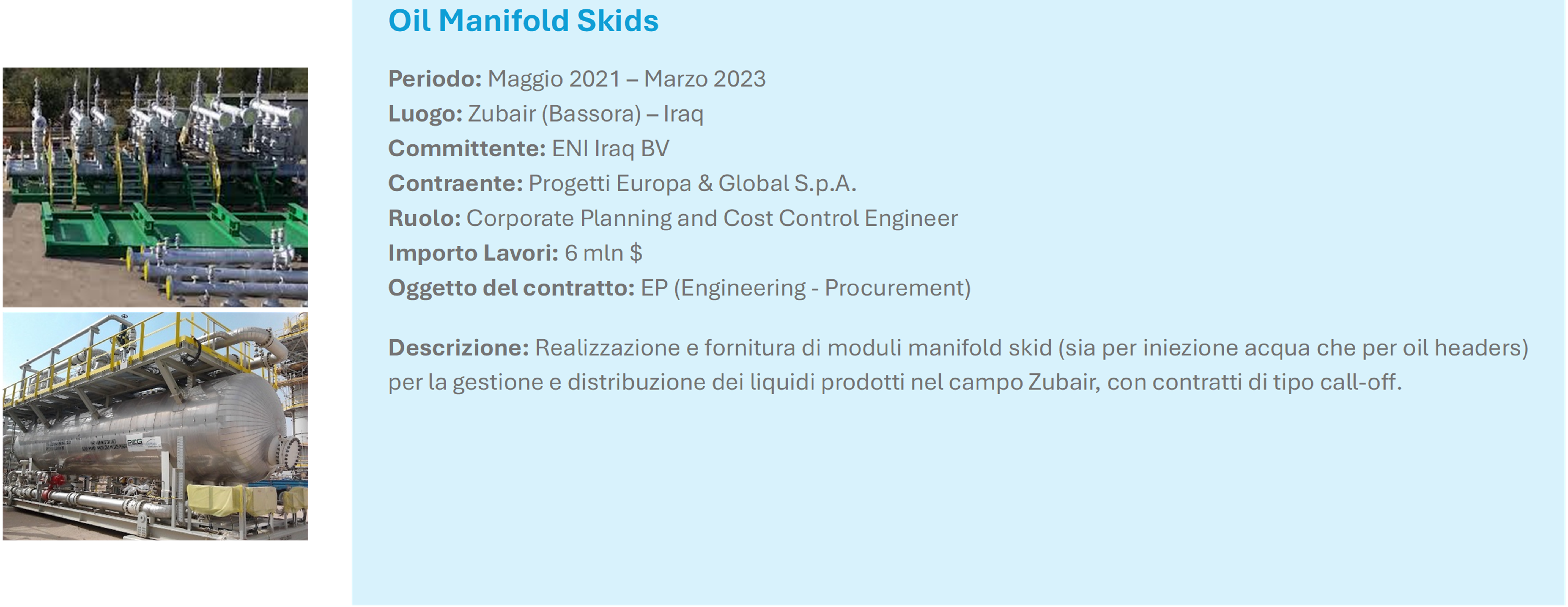 PEG Progetti Europa & Global Eni Oil Manifold Skids Iraq Bassora