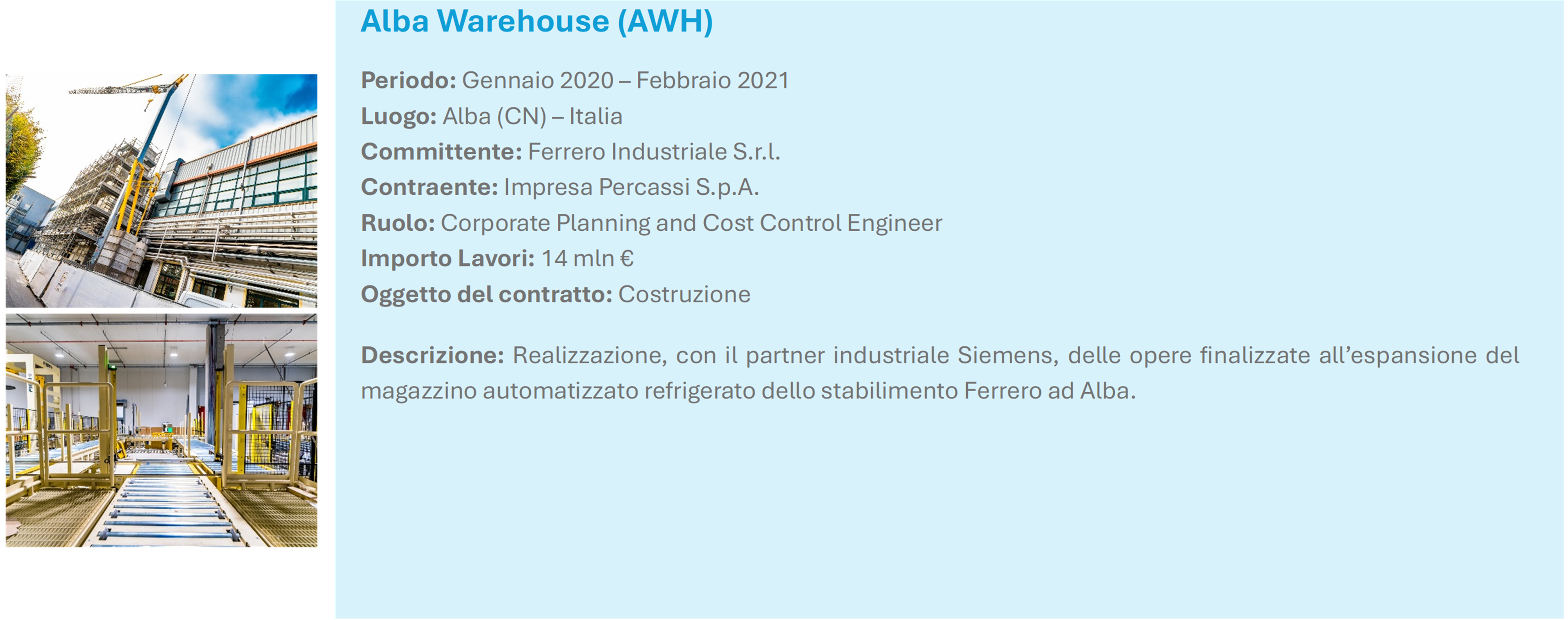 Impresa Percassi Costim Ferrero Alba Warehouse Automatic AWH Siemens