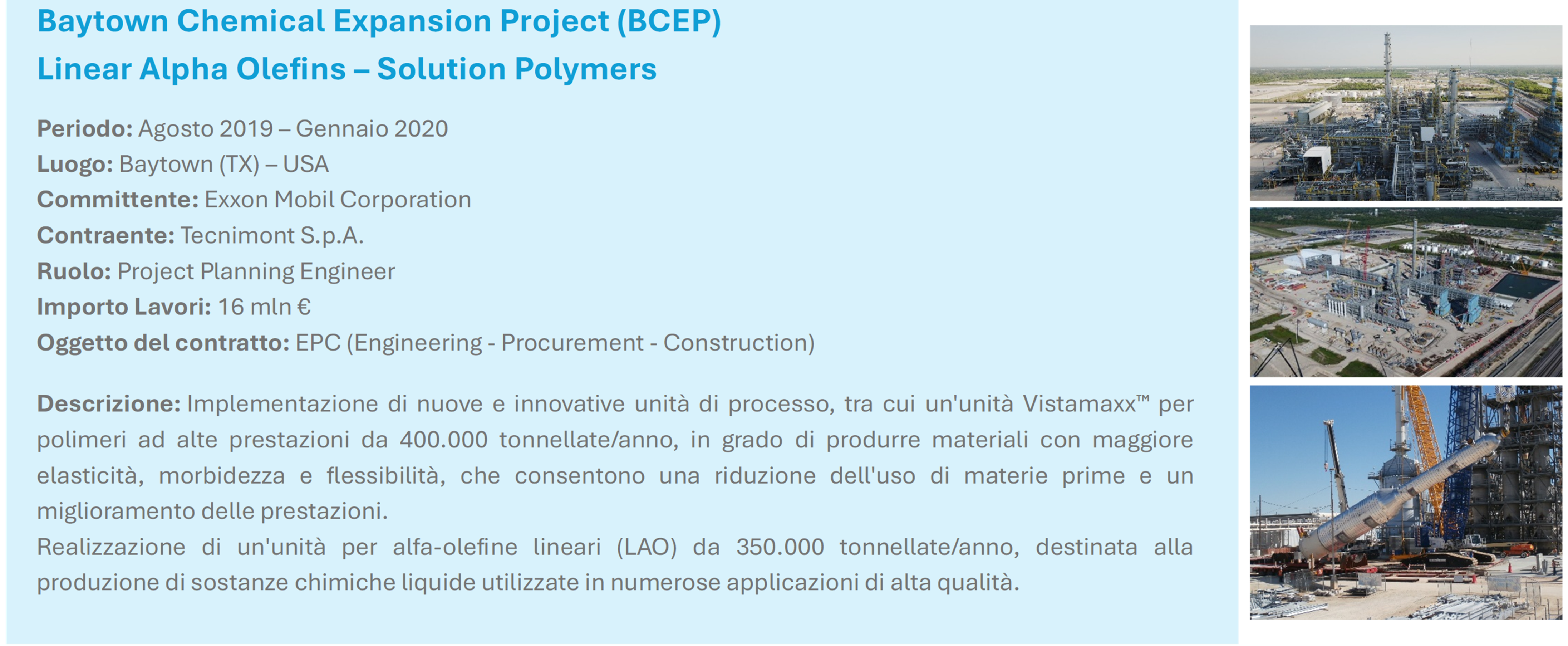 Tecnimont Exxon BCEP Baytown Chemical Expansion Project Linear Alpha Olefins Solution Polymers